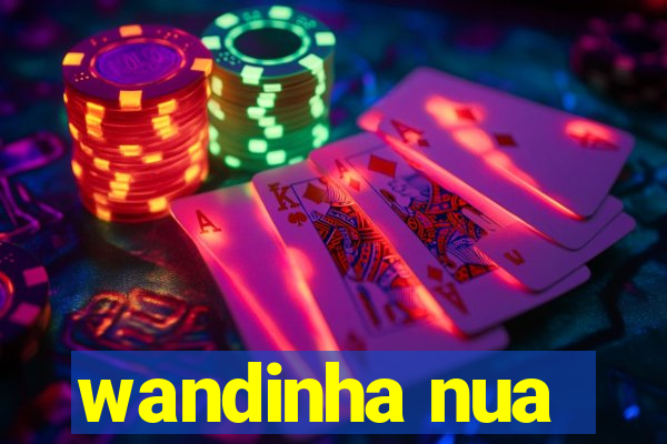 wandinha nua